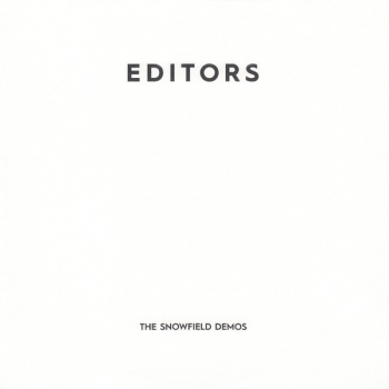 Editors - The Snowfield Demos (2019) MP3 скачать торрент альбом