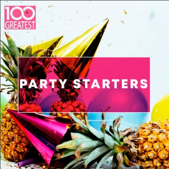 VA - 100 Greatest Party Starters (2019) MP3 скачать торрент альбом