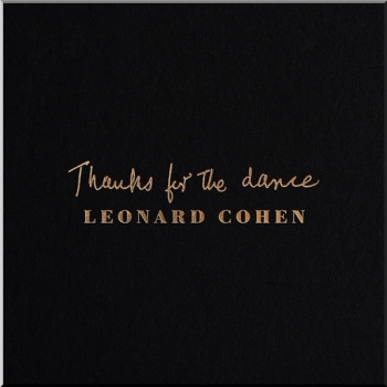 Leonard Cohen - Thanks for the Dance (2019) MP3 скачать торрент альбом