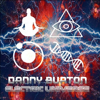 Danny Burton - Electric Universe (2019) MP3 скачать торрент альбом