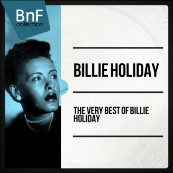 Billie Holiday - The Very Best Of Billie Holiday (2014) MP3 скачать торрент альбом
