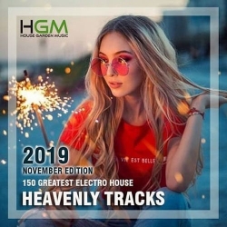 VA - Heavenly Tracks: Greatest Electro House (2019) MP3 скачать торрент альбом