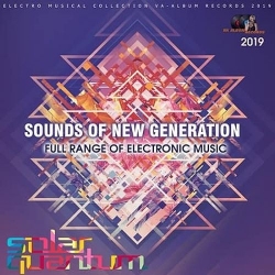 VA - Sounds Of New Generation (2019) MP3 скачать торрент альбом