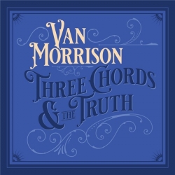 Van Morrison - Three Chords and the Truth [Expanded Edition] (2019) MP3 скачать торрент альбом