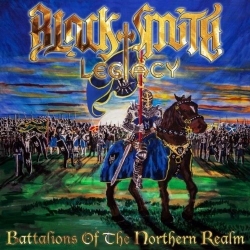 Blacksmith Legacy - Battalions of the Northern Realm (2019) MP3 скачать торрент альбом
