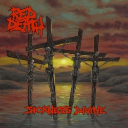 Red Death - Sickness Divine (2019) FLAC скачать торрент альбом
