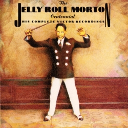 Jelly Roll Morton - The Jelly Roll Morton Centennial. His Complete Victor Recordings [5CD] (1990) MP3 скачать торрент альбом