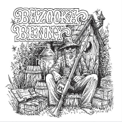 Bazooka Benny - Hilltop Blues (2019) MP3 скачать торрент альбом