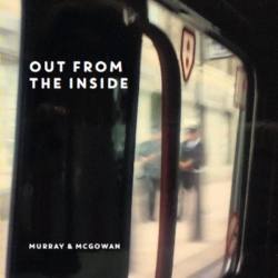Murray & McGowan - Out From the Inside (2019) MP3 скачать торрент альбом