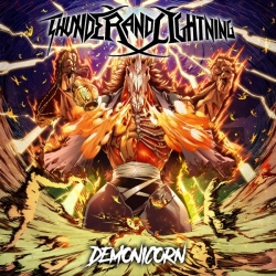 Thunder And Lightning - Demonicorn (2019) FLAC скачать торрент альбом