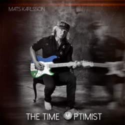 Mats Karlsson - The Time Optimist (2019) FLAC скачать торрент альбом