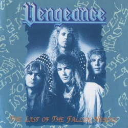 Vengeance - The Last Of The Fallen Heroes (1994) MP3 скачать торрент альбом