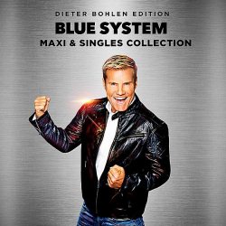 Blue System - Maxi & Singles Collection [Dieter Bohlen Edition] (2019) FLAC скачать торрент альбом