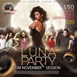 VA - Luna Party: EDM November Session (2019) MP3 скачать торрент альбом