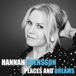 Hannah Svensson - Places and Dreams [24bit Hi-Res] (2019) FLAC скачать торрент альбом