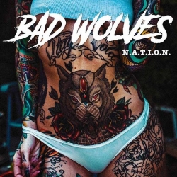 Bad Wolves - Nation [24bit Hi-Res] (2019) FLAC скачать торрент альбом