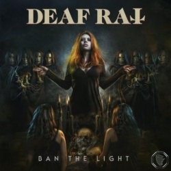 Deaf Rat - Ban The Light (2019) MP3 скачать торрент альбом