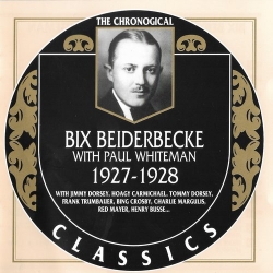 Bix Beiderbecke With Paul Whiteman - The Chronological Classics [1927-1928] (2001) MP3 скачать торрент альбом