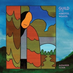 Alexander Tucker - Guild of the Asbestos Weaver (2019) MP3 скачать торрент альбом