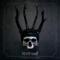 Death Wolf - IV: Come the Dark (2019) MP3 скачать торрент альбом