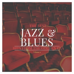 VA - The best Jazz & Blues Hits from the Golden Era, Vol. 4 (2019) MP3 скачать торрент альбом