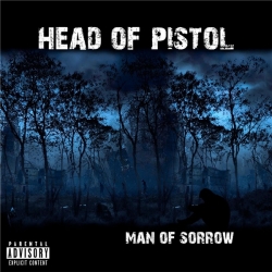 Head Of Pistol - Man of Sorrow (2019) FLAC скачать торрент альбом