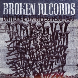 Broken Records - Until The Earth Begins To Part (2009) FLAC скачать торрент альбом