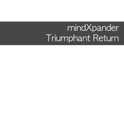 mindXpander - Triumphant Return (2012) FLAC скачать торрент альбом