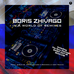 Boris Zhivago - In A World Of Remixes (2019) FLAC скачать торрент альбом