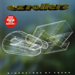 E-Z Rollers - Dimensions Of Sound (1996) MP3 скачать торрент альбом