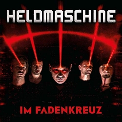 Heldmaschine - Im Fadenkreuz (2019) FLAC скачать торрент альбом