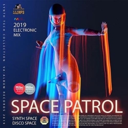 VA - Space Patrol: Synth Electronic Compilation (2019) MP3 скачать торрент альбом