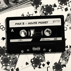 Max B - House Money (2019) MP3 скачать торрент альбом