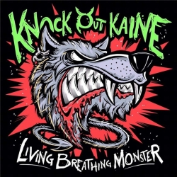 Knock Out Kaine - Living Breathing Monster (2019) MP3 скачать торрент альбом