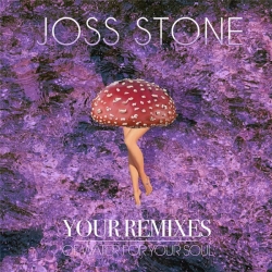 Joss Stone - Your Remixes of Water for Your Soul (2019) MP3 скачать торрент альбом