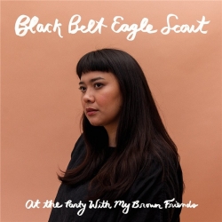 Black Belt Eagle Scout - At the Party With my Brown Friends (2019) MP3 скачать торрент альбом