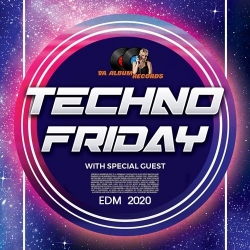 VA - Techno Friday: With Special Guest (2020) MP3 скачать торрент альбом