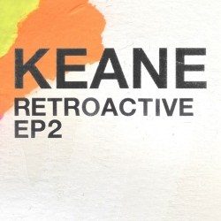 Keane - Retroactive [EP2] (2019) MP3 скачать торрент альбом