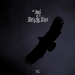 The Devil and the Almighty Blues - Tre [24bit Hi-Res] (2019) FLAC скачать торрент альбом