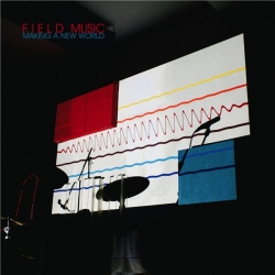 Field Music - Making a New World (2020) MP3 скачать торрент альбом