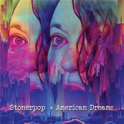 Stonerpop - American Dreams (2020) MP3 скачать торрент альбом
