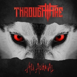 Through Fire - All Animal (2019) MP3 скачать торрент альбом