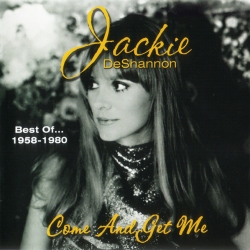 Jackie DeShannon - Come And Get Me. Best Of... 1958-1980 (2000) FLAC скачать торрент альбом