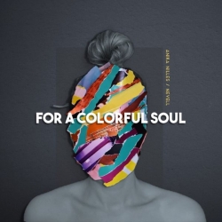 Anika Nilles, Nevell - For a Colorful Soul (2020) FLAC скачать торрент альбом