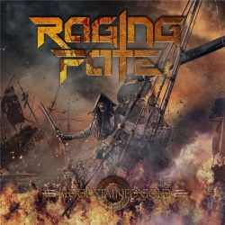 Raging Fate - Bloodstained Gold (2019) MP3 скачать торрент альбом