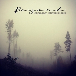 Sonic Reunion - Beyond (2019) MP3 скачать торрент альбом