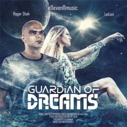 Roger Shah & LeiLani - Guardian of Dreams (2020) MP3 скачать торрент альбом