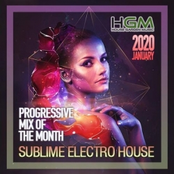 VA - Sublime Electro House: Progressive Mix (2020) MP3 скачать торрент альбом