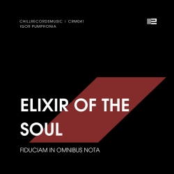 Igor Pumphonia - Elixir Of The Soul (2019) MP3 скачать торрент альбом