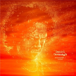 Daniel Cavanagh - Monochrome / Colour [Special Edition] (2020) MP3 скачать торрент альбом